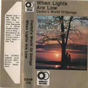 Carlini's World Of Strings - When Lights Are Low FLAC