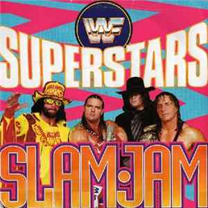 The WWF Superstars - Slam Jam FLAC
