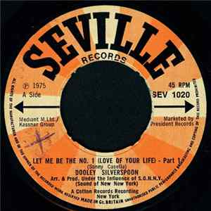 Dooley Silverspoon - Let Me Be The No.1 (Love Of Your Life) FLAC