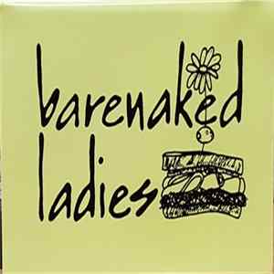 Barenaked Ladies - Barenaked Ladies (The Yellow Tape aka The Sandwich E.P.) FLAC