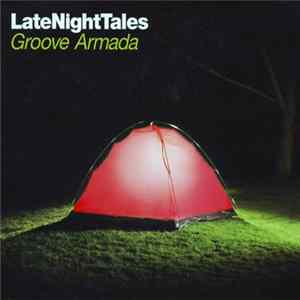Groove Armada - LateNightTales FLAC