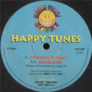 Happy Tunes - Positive Energy / Raveland FLAC