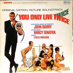 John Barry - You Only Live Twice (Original Motion Picture Soundtrack) FLAC