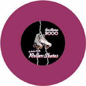 Hot Skates 3000 - No Brakes On My Roller Skates FLAC