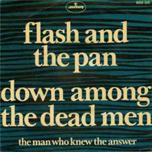 Flash And The Pan - Down Among The Dead Men FLAC