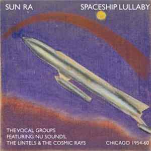 Sun Ra - Spaceship Lullaby FLAC