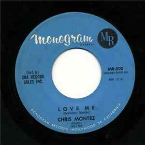 Chris Montez - Love Me / All You Had To Do (Was Tell Me) FLAC