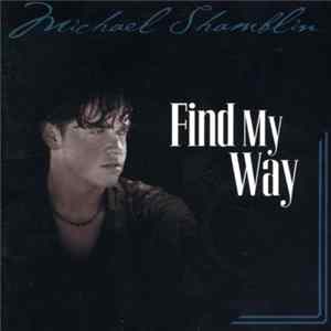 Michael Shamblin - Find My Way FLAC