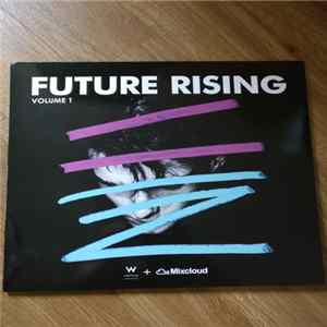 Various - Future Rising Volume 1 FLAC