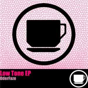 OderFaze - Low Tune EP FLAC