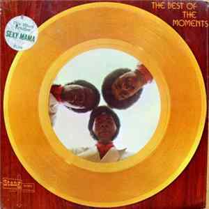 The Moments - The Best Of The Moments FLAC