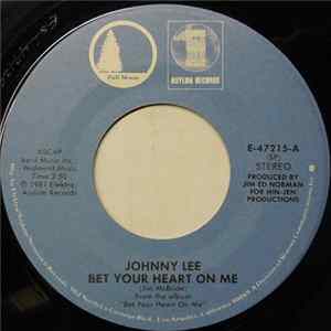 Johnny Lee - Bet Your Heart On Me FLAC