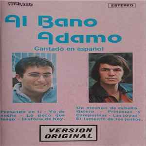 Al Bano, Adamo - Cantado En Español FLAC