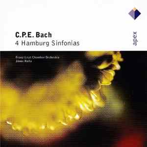 Carl Philipp Emanuel Bach - Franz Liszt Chamber Orchestra, János Rolla - 4 Hamburg Sinfonias FLAC