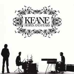 Keane - Hopes And Fears FLAC