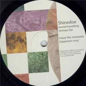 Shinedoe - Sound Travelling Remixes Ltd FLAC