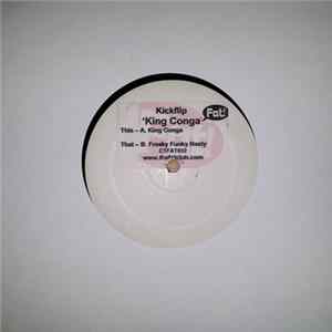 Kickflip - King Conga FLAC