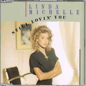 Linda Michelle - Still Lovin' You FLAC