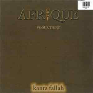 Afrique vs. Our Thing - Kanta Fallah FLAC