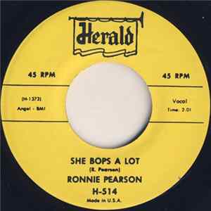 Ronnie Pearson - She Bops A Lot / I Dig That Gal The Most FLAC