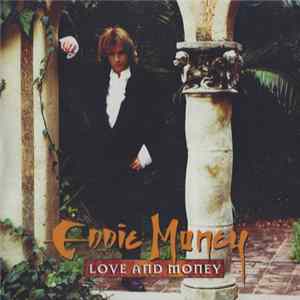 Eddie Money - Love And Money FLAC