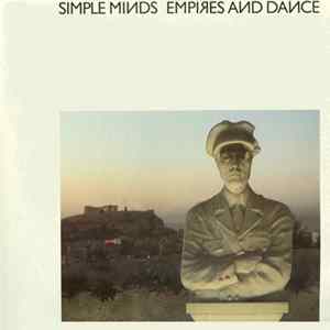 Simple Minds - Empires And Dance FLAC