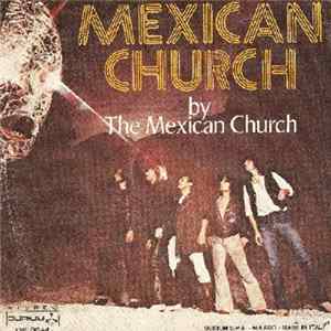 Mexican Church - Mexican Church FLAC