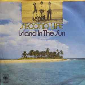 Second Life - Island In The Sun FLAC