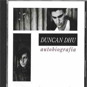 Duncan Dhu - Autobiografía FLAC
