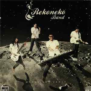 Rekoneko Band - Moonlight Dance FLAC