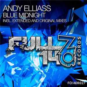 Andy Elliass - Blue Midnight FLAC