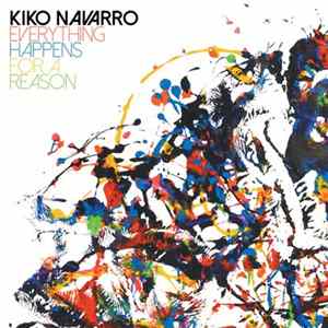 Kiko Navarro - Everything Happens For A Reason FLAC