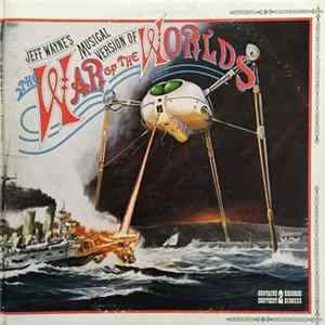 Jeff Wayne - Jeff Wayne's Musical Version Of The War Of The Worlds FLAC