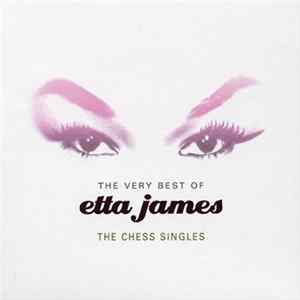 Etta James - The Very Best Of Etta James - The Chess Singles FLAC