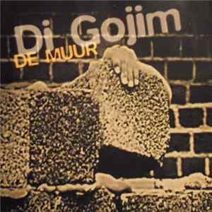Di Gojim - De Muur FLAC