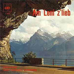 Huusmusig Gebr. Truttmann, Seelisberg - Am Leni Z'lieb FLAC