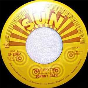 Johnny Cash - Get Rhythm / Hey Porter FLAC