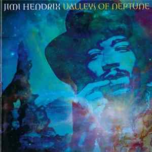 Jimi Hendrix - Valleys Of Neptune FLAC