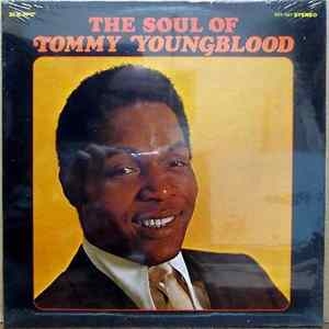 Tommy Youngblood - The Soul Of Tommy Youngblood FLAC