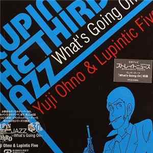Yuji Ohno & Lupintic Five - Lupin The Third 「Jazz」 〜What's Going On?〜 FLAC