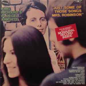 King Richard's Fluegel Knights - Just Some Of Those Songs Mrs. Robinson FLAC