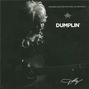 Dolly Parton - Dumplin' Original Motion Picture Soundtrack FLAC