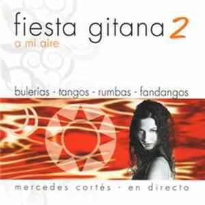 Mercedes Cortés - En Directo - Fiesta Gitana 2 FLAC
