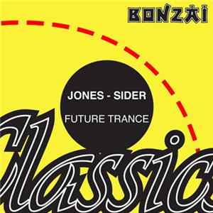 Jones - Sider - Future Trance FLAC