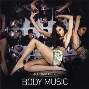 AlunaGeorge - Body Music FLAC