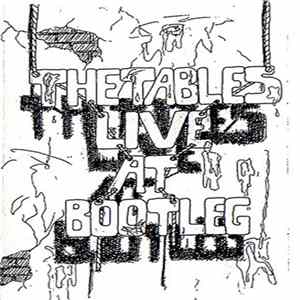 The Tables - Live At Bootleg FLAC