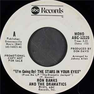 Ron Banks And The Dramatics - (I'm Going By) The Stars In Your Eyes FLAC