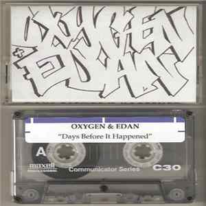Oxygen & Edan - Days Before It Happened (Academy In-Store Practice Session: 12/14/12) FLAC