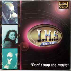 I.H.S Feat. Orna - Don't Stop The Music FLAC