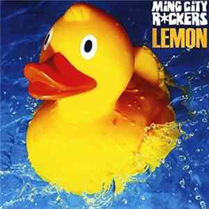 Ming City Rckers - Lemon FLAC